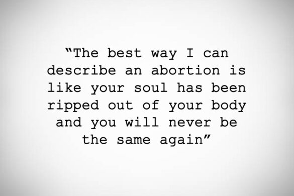 My Testimony after having an Abortion